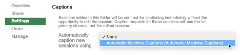 Selecting Automatic Machine Captions in Panopto settings