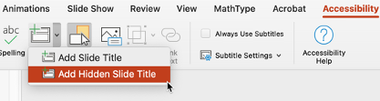 Adding a hidden slide title in PowerPoint.