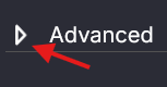 Figure 4: Location of the arrow to open the Advanced settings menu.