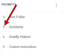 Figure 1: Location of the arrow to view all Assistants.