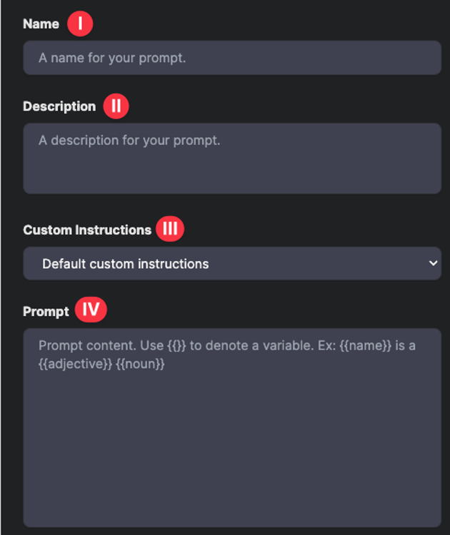 Figure 2: Required fields for a new prompt template.